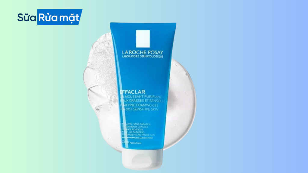 Sữa Rửa Mặt La Roche-Posay – Giải Pháp Cho Làn Da Nhạy Cảm